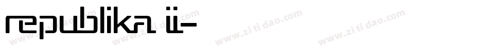 Republika II字体转换